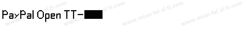 PayPal Open TT字体转换